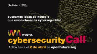 Wayra e ElevenPaths buscan emprendedores en ciberseguridad