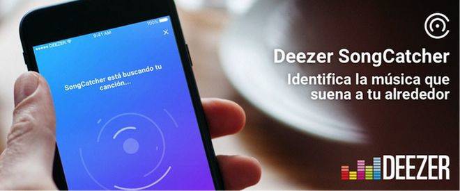 Deezer SongCatcher la app que te acerca la música que más te gusta