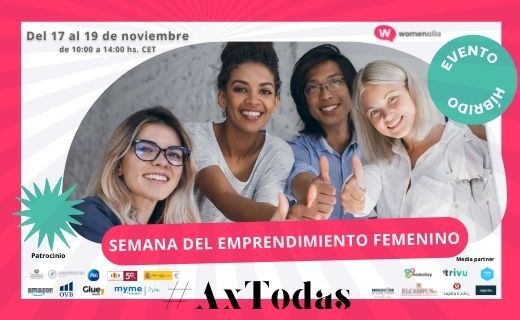 #AxTodas, apoyo y formación para el emprendimiento femenino