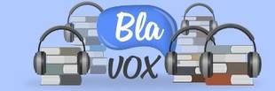 Nace BLAVOX, la primera plataforma de autoedición de audiolibros