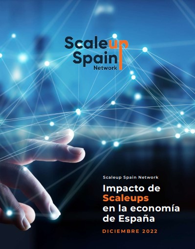 Scaleups en España: duplican facturación en 2021 y crecen un 50% en 2022