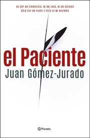 'El paciente', nueva novela de Juan Gómez-Jurado
