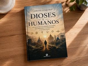 Armand Lusquiños lanza 'Dioses y Humanos', un ensayo sobre religiones y espiritualidad