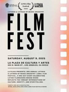 Regresa el Festival de Cine LOMA para Celebrar las Identidades Latinx Mixtas