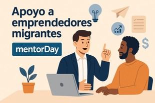 Emprendimiento de migrantes en España: desafíos y apoyo de mentorDay