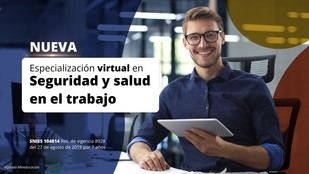 Nueva especialización virtual en Seguridad y Salud Laboral disponible