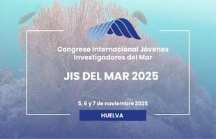Abre el plazo para enviar comunicaciones al JIS del Mar 2025 en Huelva