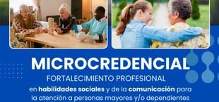Nueva microcredencial en habilidades sociales para atención a mayores y dependientes