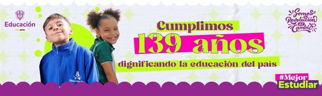 Ministerio de Educación de Colombia celebra 139 años de logros educativos