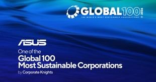 ASUS se posiciona entre las 100 corporaciones más sostenibles del mundo según Corporate Knights