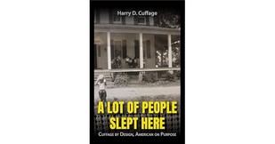 Harry D. Cuffage publica su autobiografía "A LOT OF PEOPLE SLEPT HERE"