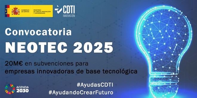 Convocatoria de ayudas NEOTEC 2025 para empresas tecnológicas