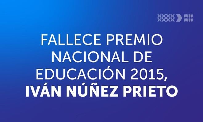 Fallece Iván Núñez Prieto, referente de la educación en Chile
