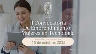 Convocatoria de emprendimiento para mujeres en tecnología con 100.000 € en premios