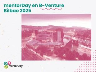 mentorDay participará en B-Venture 2025 en Bilbao para presentar sus programas de aceleración