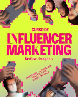 Matricúlate en el futuro del influencer marketing: Brother y Keepers buscan a los nuevos profesionales del sector
