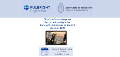 Charla sobre becas Fulbright en Argentina para investigadores interesados