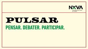 PULSAR: Ciclo de conferencias sobre democracia y derechos en la Universidad NOVA de Lisboa