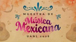 UANL lanza convocatoria para el Festival Internacional de Música Mexicana 2026