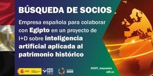 CDTI busca empresa española para proyecto de I+D en Egipto sobre IA y patrimonio histórico