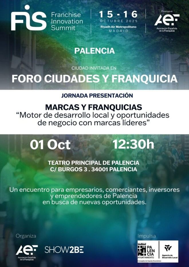 Foro Ciudades y Franquicia reunirá a empresarios e inversores en Palencia el 1 de octubre