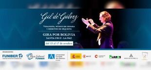 Gil de Gálvez ofrecerá conciertos y masterclass en Bolivia por su Bicentenario y la Fiesta Nacional de España