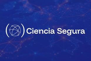 Nuevo portal "Ciencia Segura" para la seguridad en la investigación científica
