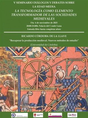 El V Seminario de la ULE explorará la tecnología en la Edad Media