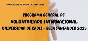 Universidad de Cádiz presenta programa de voluntariado internacional con Becas Santander 2025