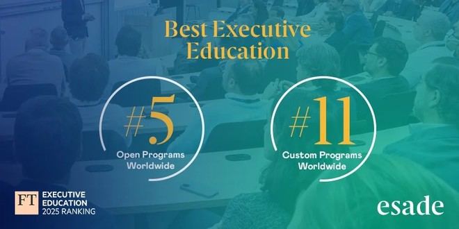 Esade se posiciona entre las cinco mejores escuelas de negocios del mundo según Financial Times