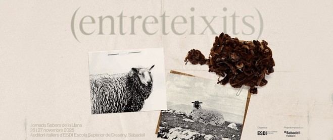 Jornada 'Sabers de la Llana' en ESDI-URL para impulsar la tradición textil