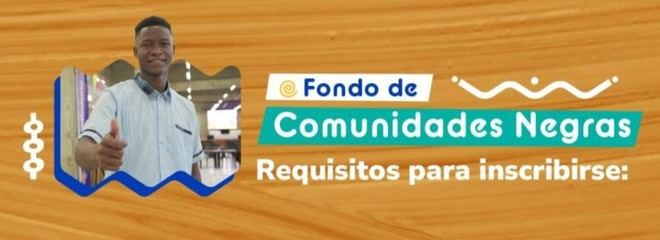 Más de 3.000 créditos educativos para comunidades afrocolombianas