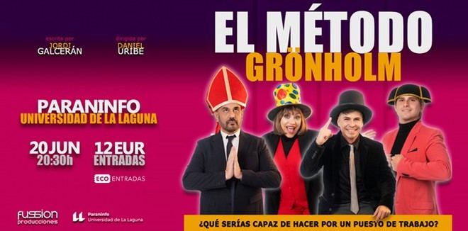 Fussion Producciones estrena 'El método Grönholm' en el Paraninfo de la ULL