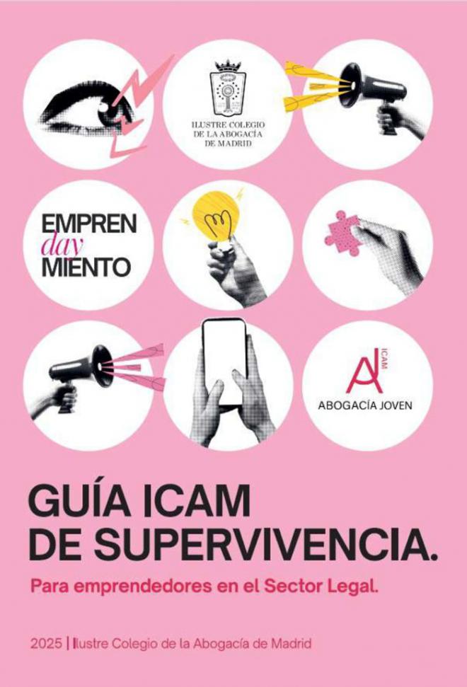 El ICAM publica la primera guía estratégica para el emprendimiento legal joven: una hoja de ruta para la nueva abogacía
