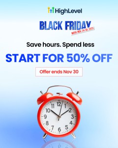 GoHighLevel ofrece descuentos del 50% por Black Friday y Cyber Monday 2025