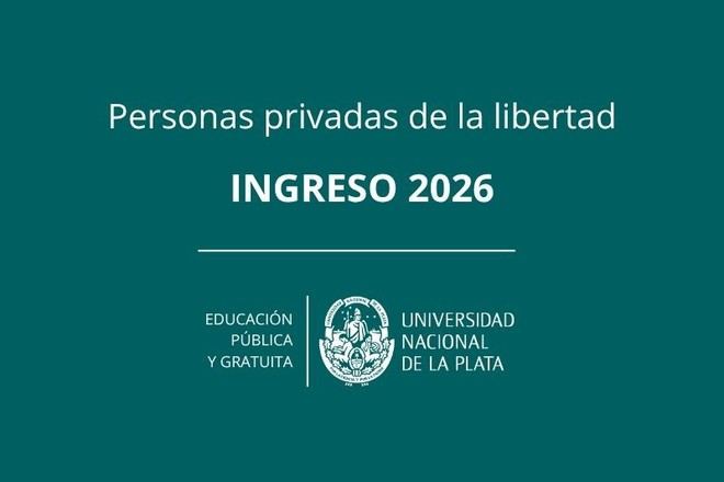 Inscripción abierta para estudiantes en cárceles a la UNLP 2026