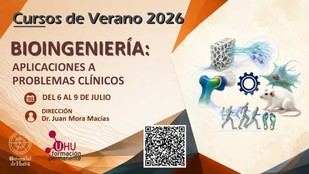La UHU presenta un curso de bioingeniería que revoluciona la medicina del futuro