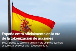 La CNMV aprueba la tokenización de acciones con BeToken en España