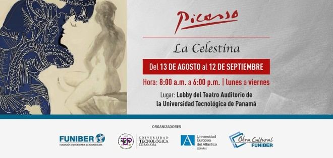 Exposición de 'La Celestina' de Picasso en Panamá organizada por FUNIBER y UNEATLANTICO