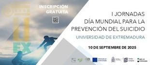 Jornada en la UEx sobre prevención del suicidio desde una perspectiva integral