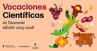 La ULL y Tacoronte presentan la segunda edición del programa Aula Mitón para fomentar vocaciones científicas