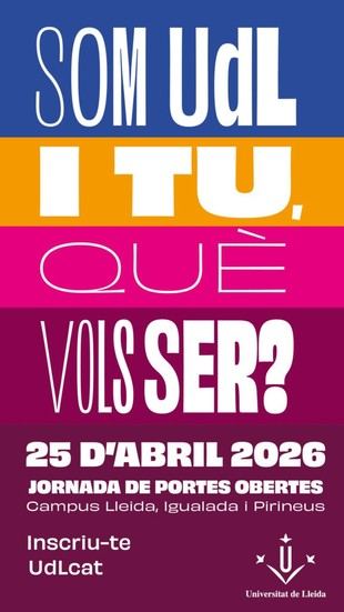 La Universitat de Lleida lanza la campaña 'Som UdL. I tu, què vols ser?'