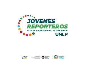 Universidad Nacional de La Plata convoca a jóvenes reporteros ambientales