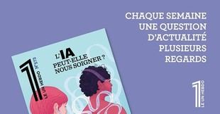 La IA y su impacto en la salud, un nuevo número de Le 1 con Sorbonne Université