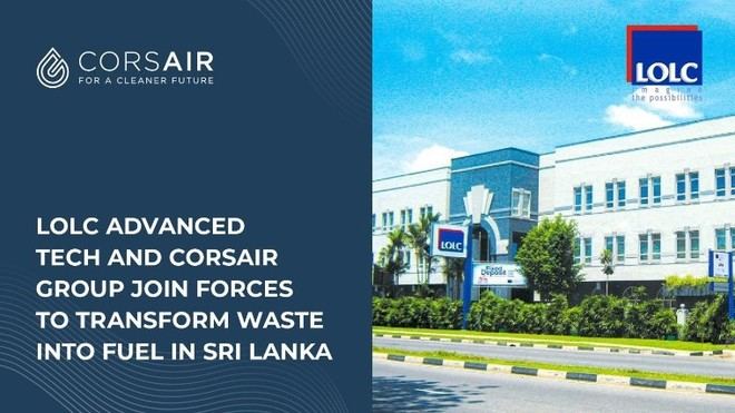 LOLC Advanced Tech y Corsair Group se asocian para convertir residuos plásticos en combustible en Sri Lanka