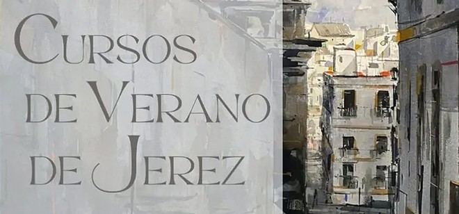Jerez ofrecerá becas del 90% para sus Cursos de Verano 2025