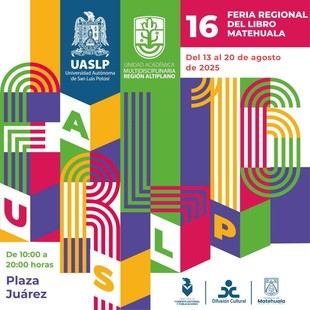 UASLP celebra la 16 Feria Regional del Libro en Matehuala