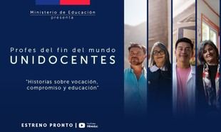 Mineduc lanza serie documental sobre docentes en zonas rurales de Chile