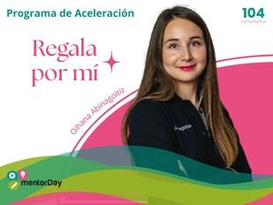 Oihana Abinagoitiz se corona ganadora del Programa de Aceleración mentorDay 104