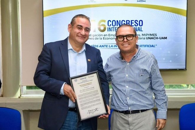 UNACH y UAM celebran el 16 Congreso Internacional sobre Empresas Familiares